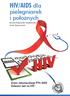 HIV/AIDS dla. pielegniarek i położnych. Dorota Rogowska-Szadkowska Jacek Gąsiorowski