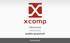 Historia firmy. Xcomp spółka z ograniczoną odpowiedzialnością sp. k. powstała w 1999 roku.