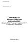 INSTRUKCJA BEZPIECZEŃSTWA POŻAROWEGO Zespołu Szkół Ponadgimnazjalnych Nr 1 w Praszce ul. Sportowa 8