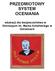 PRZEDMIOTOWY SYSTEM OCENIANIA. edukacji dla bezpieczeństwa w Gimnazjum im. Marka Kotańskiego w Góralicach