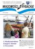 I Międzynarodowy Kongres Morski. w Szczecinie PISMO MORSKIEGO INSTYTUTU RYBACKIEGO PAŃSTWOWEGO INSTYTUTU BADAWCZEGO NR 7-8 (194) LIPIEC-SIERPIEŃ 2013