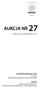 AUKCJA NR 27. sztuka współczesna WYSTAWA PRZEDAUKCYJNA AUKCJA AUKCJE. 1-4 XII 2010 Salon Antykwaryczny Nautilus, ul. Pijarska 5/2a, Kraków