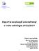 Raport z ewaluacji wewnętrznej w roku szkolnym 2013/2014