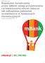 BRE Bank SA Regulamin świadczenia przez mbank usługi przyjmowania i przekazywania zleceń nabycia lub odkupienia jednostek uczestnictwa w funduszach