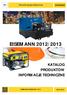 Niemieckie Agregaty Pr dotwórcze EISEMANN 2012/2013 KATALOG PRODUKTÓW INFORMACJE TECHNICZNE
