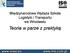 Międzynarodowa Wyższa Szkoła Logistyki i Transportu we Wrocławiu. Teoria w parze z praktyką