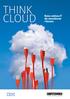 THINK CLOUD. >_gq _Tc _^Q 9D T\Q ]U^UTëUb g Y RYj^Uce. CUSTOM PUBLISHING Advertising Supplement