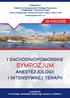 SYMPOZJUM I INTENSY WNEJ TERAPII ANESTEZJOLOGII I Z ACHODNIOPOMORSKIE 10-11.10.2015