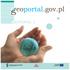 GEOPORTAL 2 Rozbudowa infrastruktury informacji przestrzennej w zakresie rejestrów georeferencyjnych oraz związanych z nimi usług
