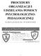 PROCEDURY ORGANIZACJI I UDZIELANIA POMOCY PSYCHOLOGICZNO- PEDAGOGICZNEJ W ZESPOLE SZKÓŁ NR 1 W GOWOROWIE