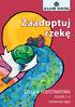 Zaadoptuj rzekę. SZKOŁA PODSTAWOWA KLASA 1 3 scenariusz zajęć. www.zaadoptujrzeke.pl 1