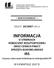 INFORMACJA IRS O STAWKACH ROBOCIZNY KOSZTORYSOWEJ ORAZ CENACH PRACY SPRZĘTU BUDOWLANEGO W II KWARTALE 2007 R. ZESZYT 20/2007 (1011)