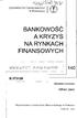 BANKOWOŚĆ A KRYZYS NA RYNKACH FINANSOWYCH