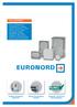 EURONORD. Fibox EURONORD. Szybkie zamknięcie Idealne do zabudowy Zgodność z RoHS oraz Quicklock zacisków brak halogenów
