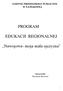 PROGRAM EDUKACJI REGIONALNEJ. Nawojowa- moja mała ojczyzna