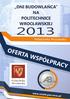 DNI BUDOWLAŃCA NA POLITECHNICE WROCŁAWSKIEJ 2013. Politechnika Wrocławska