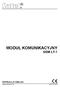 MODUŁ KOMUNIKACYJNY GSM LT-1 INSTRUKCJA OBSŁUGI. Wersja programowa 1.00 gsmlt1_pl 09/04