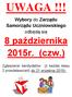 UWAGA!!! Wybory do Zarządu Samorządu Uczniowskiego odbędą się. 8 października 2015r. (czw.)