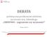 DEBATA m poświęcona problemowi ubóstwa na terenie woj. lubuskiego UBÓSTWO zagrożenie czy wyzwanie? 15 lipca 2014 r.