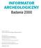 ARCHEOLOGICZNY Badania 2000
