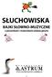 SŁUCHOWISKA BAJKI SŁOWNO-MUZYCZNE