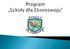 Program Szkoły dla Ekorozwoju realizowany jest w Polsce od 2001r przez Fundację Partnerstwo dla Środowiska.