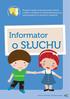 Program badań przesiewowych słuchu u dzieci rolników ze szkół podstawowych, zamieszkałych na terenach wiejskich. Informator.