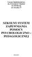 Liceum Ogólnokszta ce im. Powsta ców skich 43-150 Bieru ul. Licealna 17 SZKOLNY SYSTEM ZAPEWNIANIA POMOCY PSYCHOLOGICZNO PEDAGOGICZNEJ