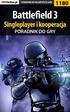 Oficjalny polski poradnik GRY-OnLine do gry. Battlefield 3. (singleplayer i kooperacja) autor: Piotr MaxiM Kulka