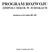 PROGRAM ROZWOJU ZESPOŁU SZKÓŁ W JUDZIKACH. Aktualizacja na lata szkolne 2004-2007