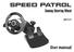 SPEED PATROL. User manual. Gaming Steering Wheel MT177