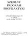 SZKOLNY PROGRAM PROFILAKTYKI