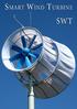 Innowacyjna technologia. Zastosowanie dyfuzora. SWT - Smart Wind Turbine. Dyfuzorowa turbina wiatrowa. Samoczynnie pod wiatr