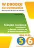 w drodze ku dorosłości dla klas Program nauczania dostosowany do ćwiczeń i materiałów W drodze ku dorosłości szkoła podstawowa