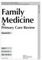 Family. Medicine. Primary Care Review. Quarterly. Vol. 14, No. 3. July September