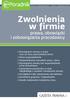 Zwolnienia w firmie prawa, obowiązki i zobowiązania pracodawcy