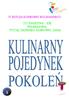 Okaże się, czy to naprawdę będzie pojedynek? A może wymiana wiedzy, inspiracja i czerpanie z doświadczeń pokoleń?