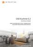 CAD Kuchnie 6.2 instrukcja instalacji. system do projektowania, wyceny i wizualizacji kuchni oraz do planowania produkcji mebli kuchennych