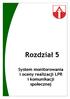 Rozdział 5. System monitorowania i oceny realizacji LPR i komunikacji społecznej