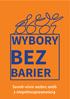 WYBORY BEZ BARIER Savoir-vivre wobec osób z niepełnosprawnością