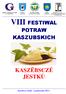 VIII FESTIWAL KASZËBSCZÉ JESTKÙ POTRAW KASZUBSKICH. Kaszëbsczé Jestkù, 3 października 2015 r.