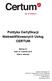 Polityka Certyfikacji Niekwalifikowanych Usług CERTUM Wersja 3.4 Data: 01 czerwiec 2015 Status: aktualny