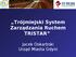 Trójmiejski System Zarządzania Ruchem TRISTAR. Jacek Oskarbski Urząd Miasta Gdyni