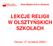 LEKCJE RELIGII W OLSZTYŃSKICH SZKOŁACH