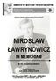 JM Rektor prof. zw. Ryszard Zimak Prorektor ds. artystycznych prof. nadzw. Klaudiusz Baran IN MEMORIAM. w 10. rocznicę śmierci