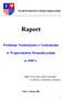 Raport. Problemy Narkotykowe i Narkomania. w Województwie Świętokrzyskim. w 2005 r.