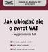 Jak ubiegać się o zwrot VAT