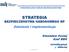 STRATEGICZNE FORUM BEZPIECZEŃSTWA STRATEGIA BEZPIECZEŃSTWA NARODOWEGO RP