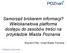 Samorząd brokerem informacji? Wielokanałowa platforma dostępu do zasobów treści na przykładzie Miasta Poznania. Wojciech Pelc, Urząd Miasta Poznania