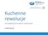 Kuchenne rewolucje JAK KARMIĄ W POLSKICH SZPITALACH. dr Rafał Staszewski